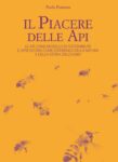 Bee My Copy - I racconti da api di Pinvi Paolo Fontana Il Piacere Delle Api PinviNet 109x150